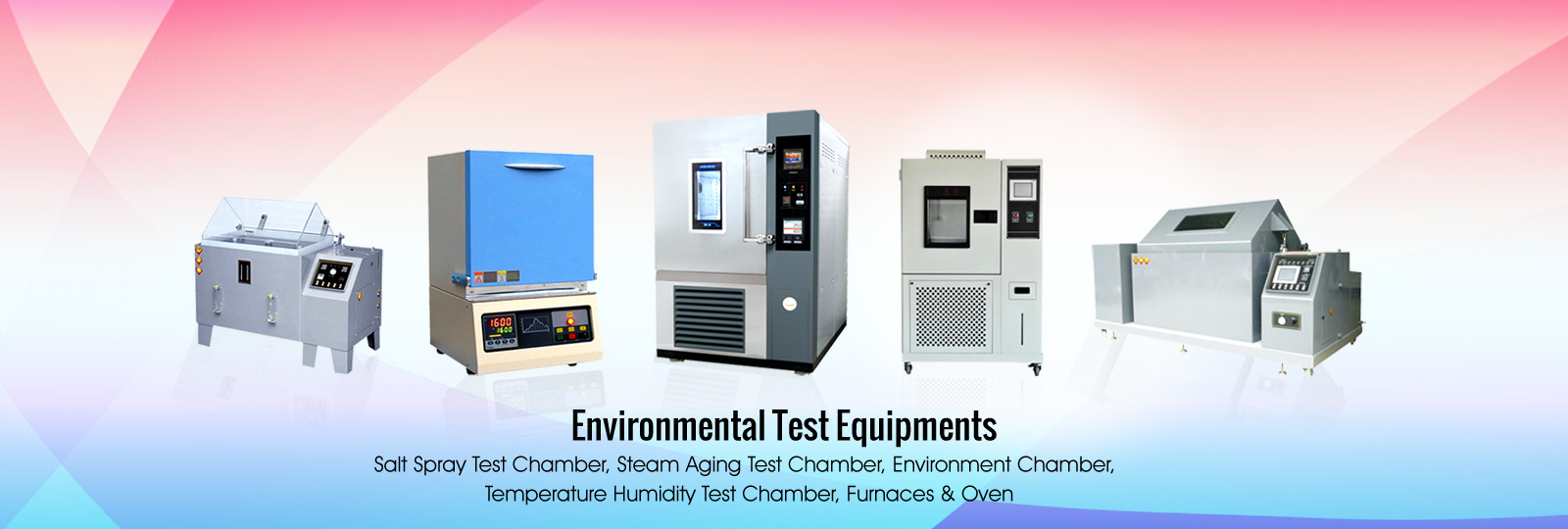 Environmental Test Equipments